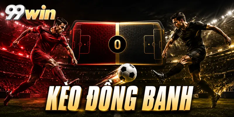 Kèo đồng banh